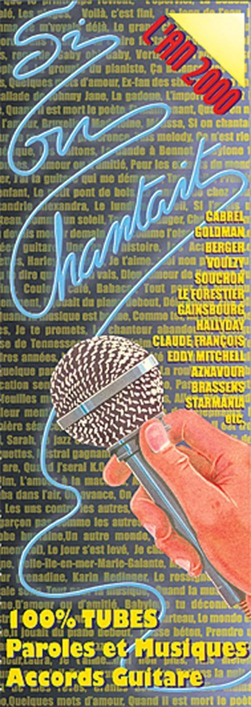 Si On Chantait - L'An 2000